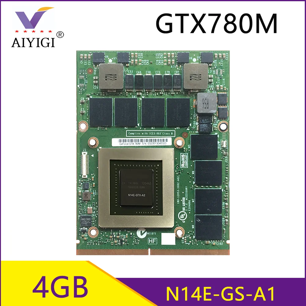 GTX780M GTX 780M GDDR5 4 гб N14E A2 видеографические карты с X кронштейн для Dell M18X R2 R3 R4 M17X R5