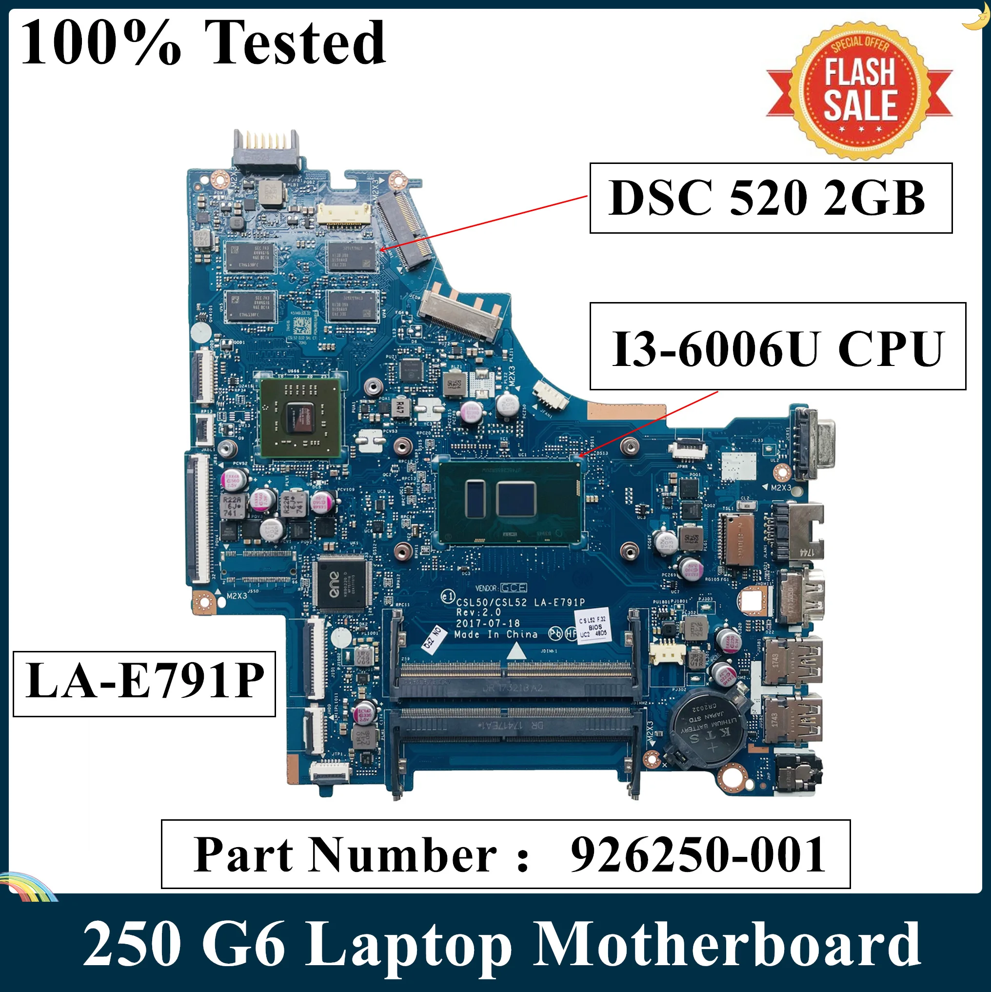 Материнская плата LSC для ноутбука HP 250 G6 CSL50/CSL52 LA-E791P 926250-001 928845-001 с процессором I3-6006U