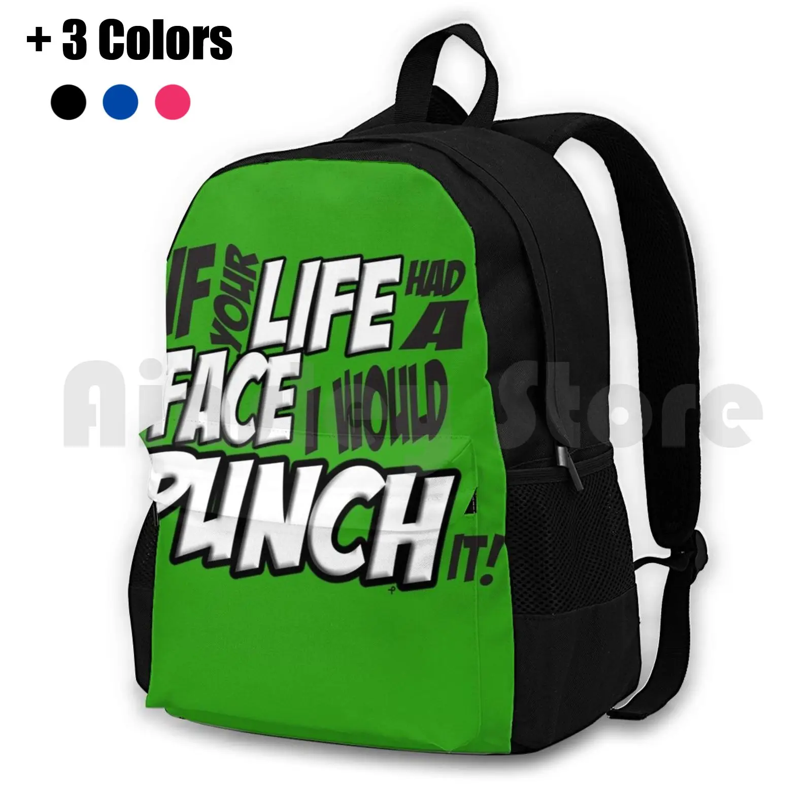 

Pilgrim Vs The World If Your Life Had A Face I Would Punch It! Version 3 Outdoor Hiking Backpack Riding Climbing Sports Bag
