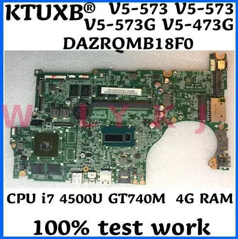 DAZRQMB18F0 для ACER V5 573G 473G 573 ZQR Тетрадь материнская плата Процессор i7 4500U GT740M 2G 4G