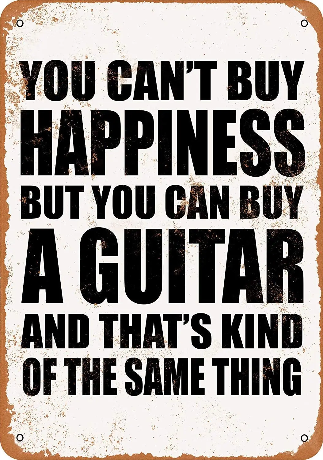 

Anwei Signs - Cartel de metal con texto en "You Can't Buy Happiness But You Can Buy a Guitarra", vintage