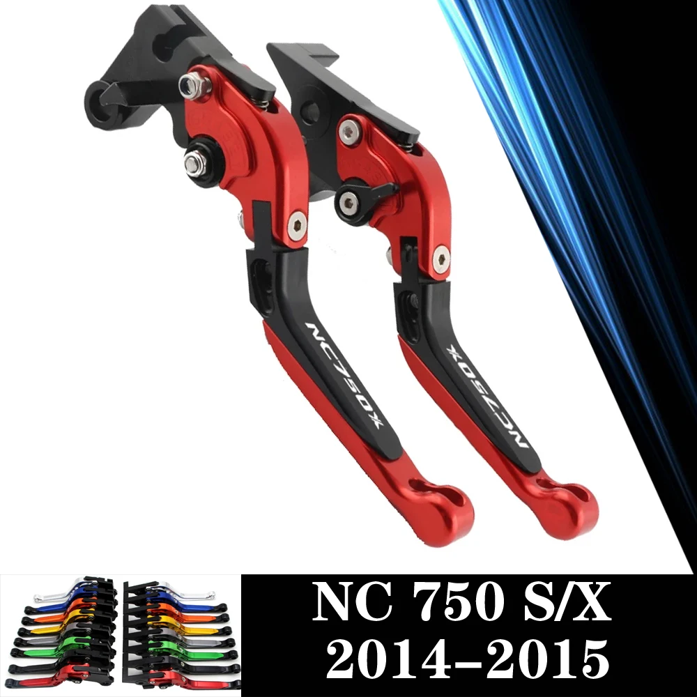 

For HONDA NC 750 S/X NC750S NC750X 2014 2015 14 15 CNC Motorcycle Adjustable Brake Clutch Lever Levers Folding
