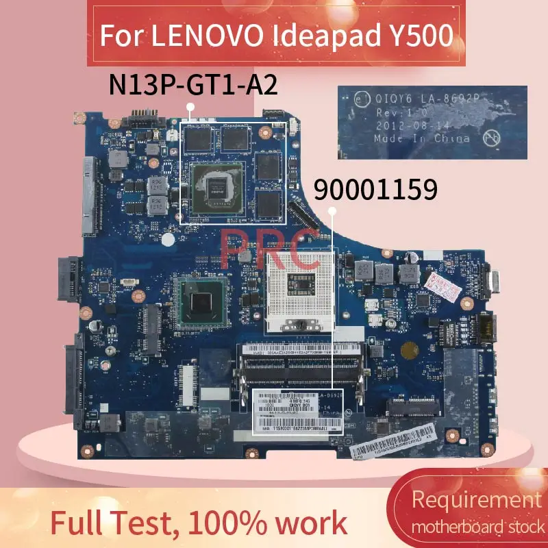90001159 материнская плата для ноутбука LENOVO Ideapad Y500 Материнская LA 8692P SLJ8E N13P GT1 A2