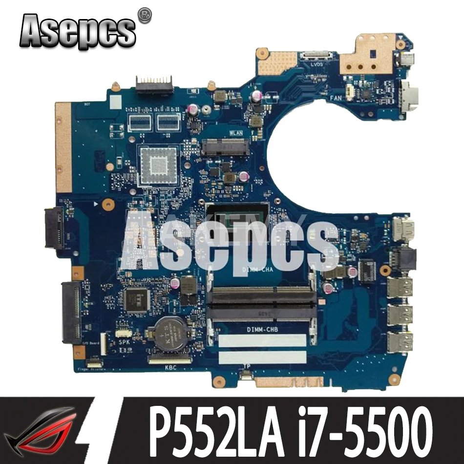 Материнская плата Asepcs для ASUS P552LA GM i7 5500U P552 P552L P552LJ P2520LA P2520LJ ноутбука|Материнские
