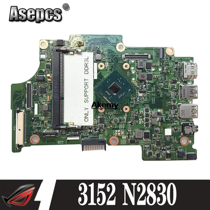11 3152 материнская плата N2830 cpu 14274 1 для For DELL Inspiron Материнская ноутбука