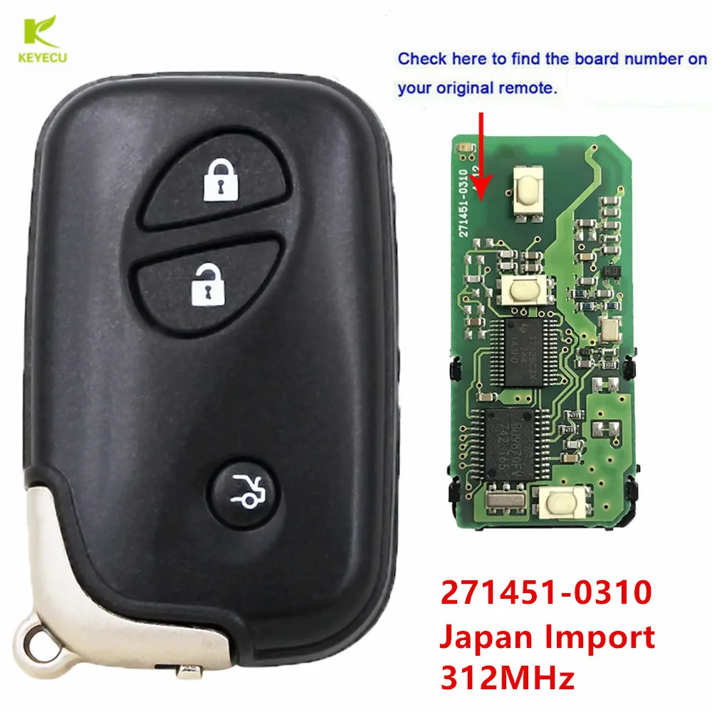

KEYECU Replacement 3 Button Smart key Keyless 271451-0310 FOB for Lexus LS460 GS430/450/460 IS350 2006-2012 Japan Import 312MHz