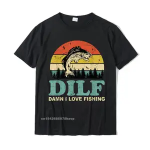 DILF-Damn I Love Fishing Funny Saying Fishermen Men Women T-Shirt Printed On Casual Tops T Shirt Prevailing Cotton Male T Shirt