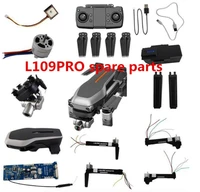 l109pro l109 pro 4k gps rc drone original accessories full set of parts blade remote control shell