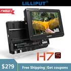 LILLIPUT H7S Новые 7 дюймов 1800 нит ультра Яркость SDI 4K HDMI Талли полевой монитор dslr-камеры на Камера видео монитор