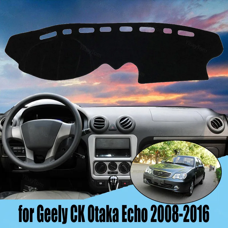 

Car Inner Dashboard Cover Capet Cape for Geely CK Otaka Echo 2008-2016 Dashmat Sunshade Pad Cover Dash Mat