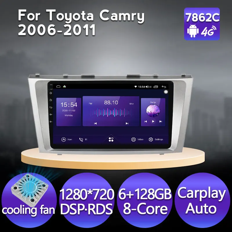 

NaviFly Android 11 DSP 6+128G Car Navigation Player For Toyota Camry 6 XV 40 50 2006-2011 IPS Screen Carplay 4G LTE Cooling Fan