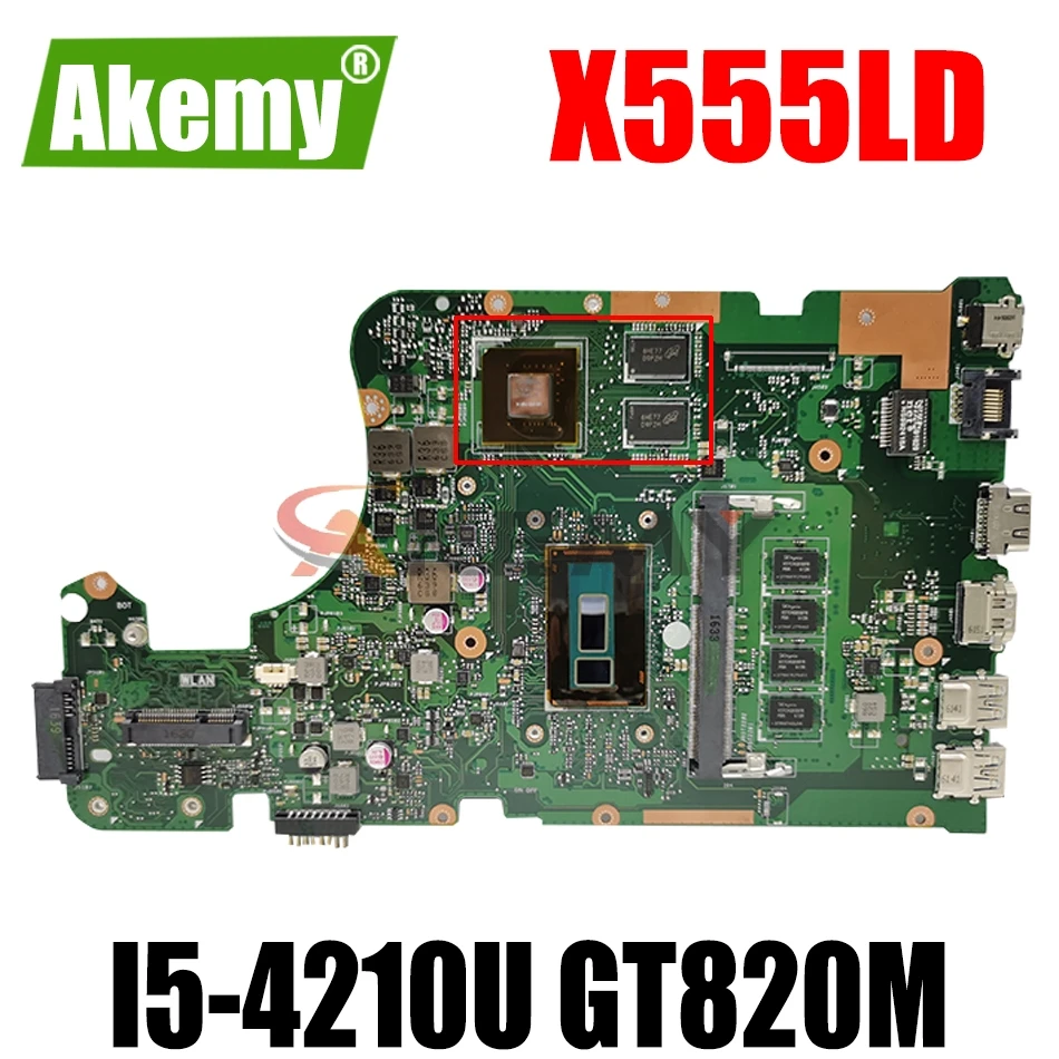 

AKEMY X555LD Laptop Motherboard For ASUS X555LD X555LP X555LA Onboard Mainboard 4G-RAM I5-4210U GT820M