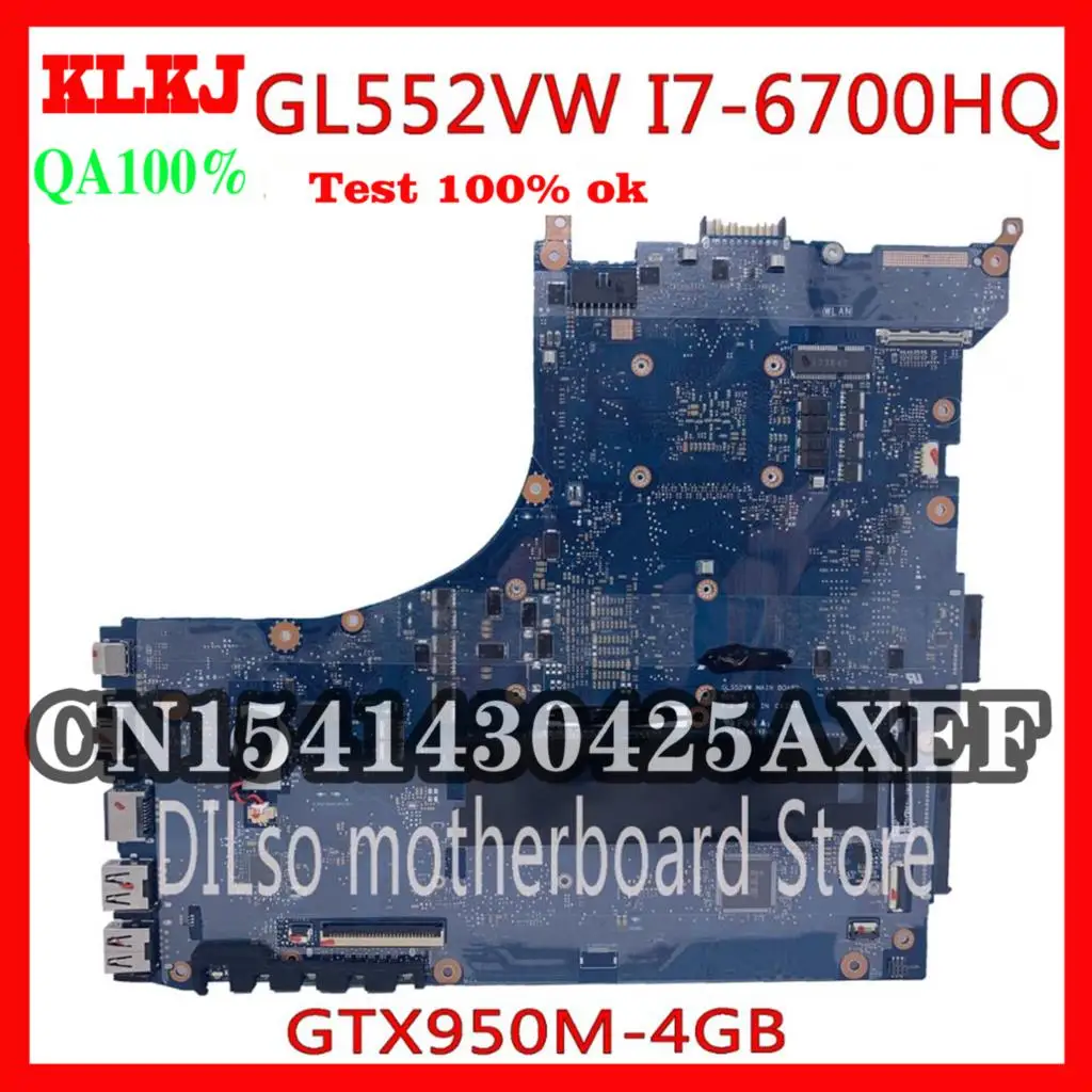 

KLKJ GL552VW Laptop Motherboard For ASUS ROG GL552VW GL552VX Original Mainboard HM170 I7-6700HQ GTX950M-2GB