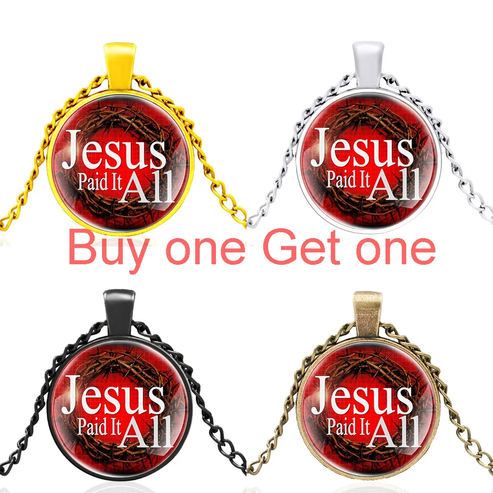 

New Arrival Black Retro Thorns Bible Verse “ Jesus Paid It Glass Dome Pendant Necklace Men Women Charm Jewelry Accessories Gifts