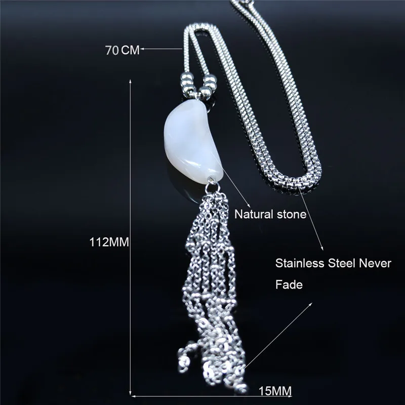 

White Natural Stone Stainless Steel Long Necklace Chain Women Silver Color Tassel Necklaces & Pendants Jewelry colgantes NG74S04