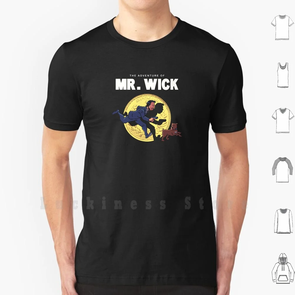 

Adventure Of Mr Wick T Shirt DIY Cotton Big Size 6xl John Wick Wick Parody Adventure