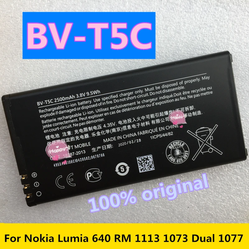 

Original BV-T5E for Nokia Lumia 950 RM-1106/1104/110 McLa BV-T5C 640 RM 1113 1073 Dual 1077 BL-T5A 550 730 735 738 RM1038 RM1040