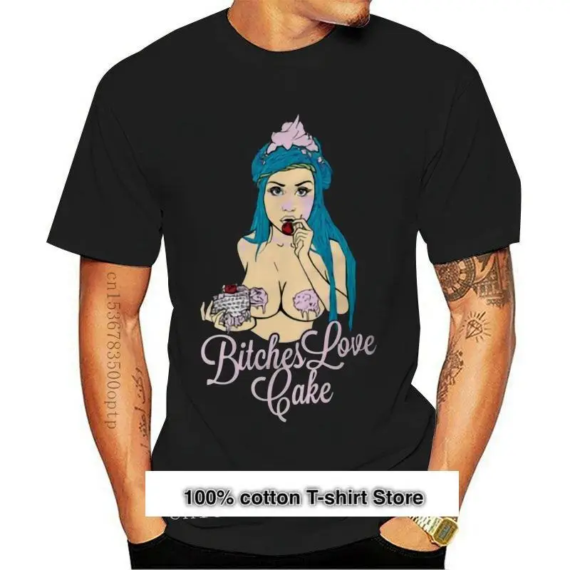 

Camiseta a la moda para hombre y mujer, camiseta divertida con estampado personalizado de Bitches love cake, nueva