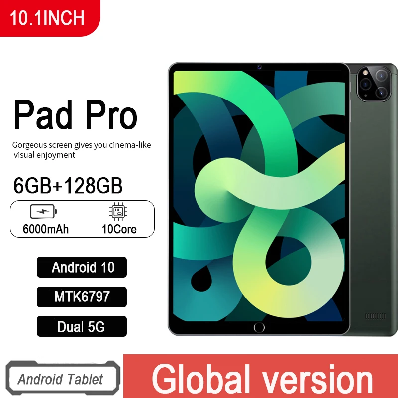

Pad Pro 10.1 inch Tablet 10Core Android 10 Tablette 6GB RAM 128GB ROM Android Tablet 6000mAh Dual 5G Tablets WiFi GPS Tablet PC