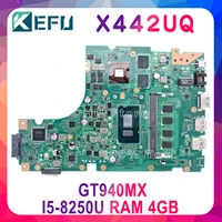 kefu x442uq original motherboard is suitable for asus x442uqr r419u with 4gb ram i5 8250u gt940mx laptop 100 tested