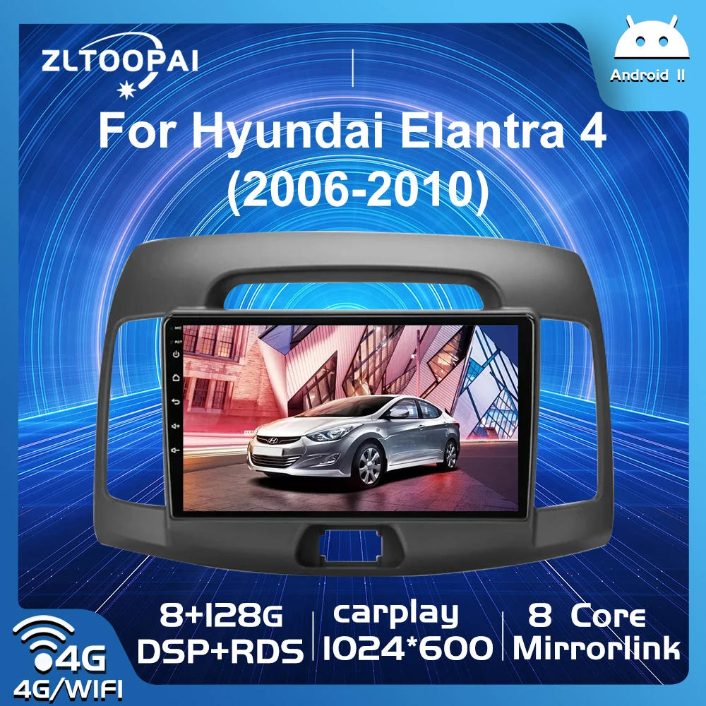 

Zltoopai Android 11 Auto Radio For Hyundai Elantra 4 HD 2006-2012 Car Multimedia Player GPS Navigation Head Unit Video Player