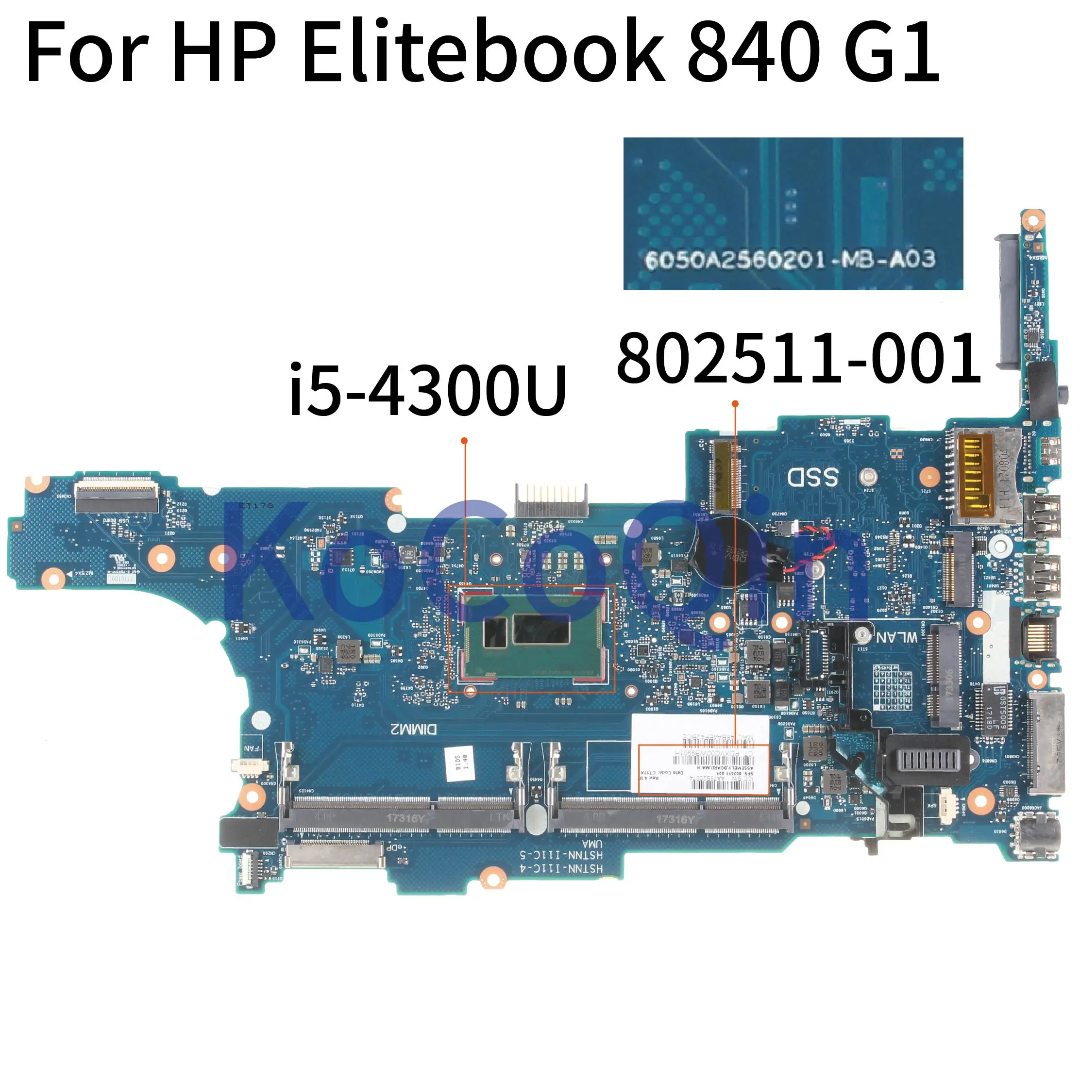 KoCoQin материнская плата для ноутбука HP Elitebook 840 G1 850 I5 4300U SR1ED 6050A2560201 MB A03 802511 001 501|Материнские платы ноутбуков| |