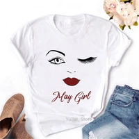 aprilmayjunejulyaugust girl graphic print tshirt women makeup birthday gift t shirt femme cool hip hop t shirt female