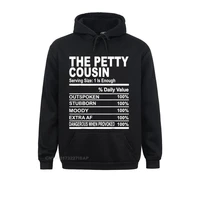 the petty cousin funny family reunion hoodie sweatshirts for men crazy thanksgiving day hoodies company printed sportswears