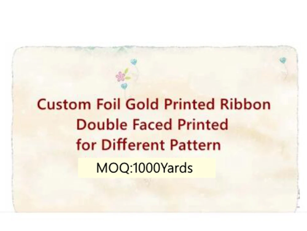 

Custom Foil Gold Ribbon Double Faced Printed for the Different Patterm Grosgrain ribbon 50/100 yards