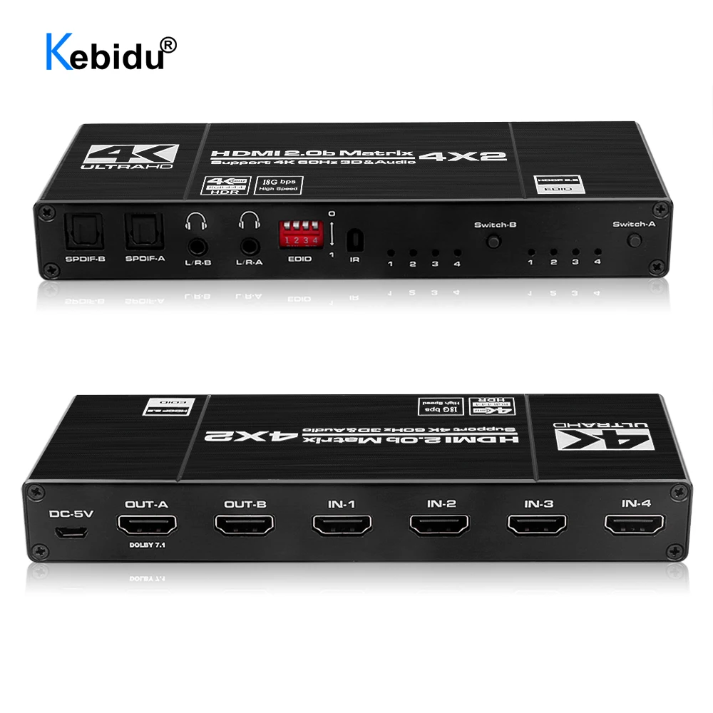 Матричный коммутатор KEBIDU 4K @ 60 Гц Сплиттер 4x2 HDMI-совместим с SPDIF и L/R 3 5 мм HDR