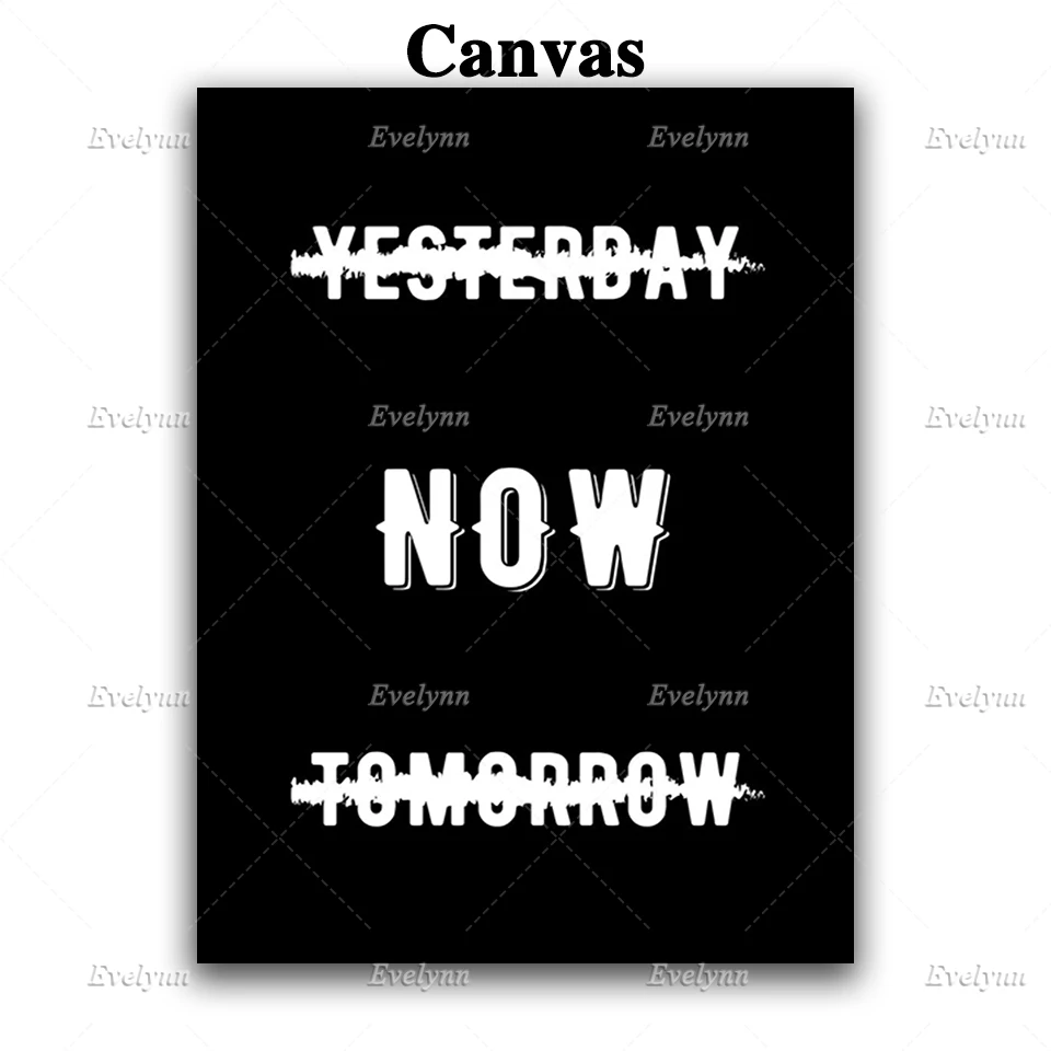 Настенная Картина на холсте сейчас! Вдохновляющие цитаты плакат с принтом