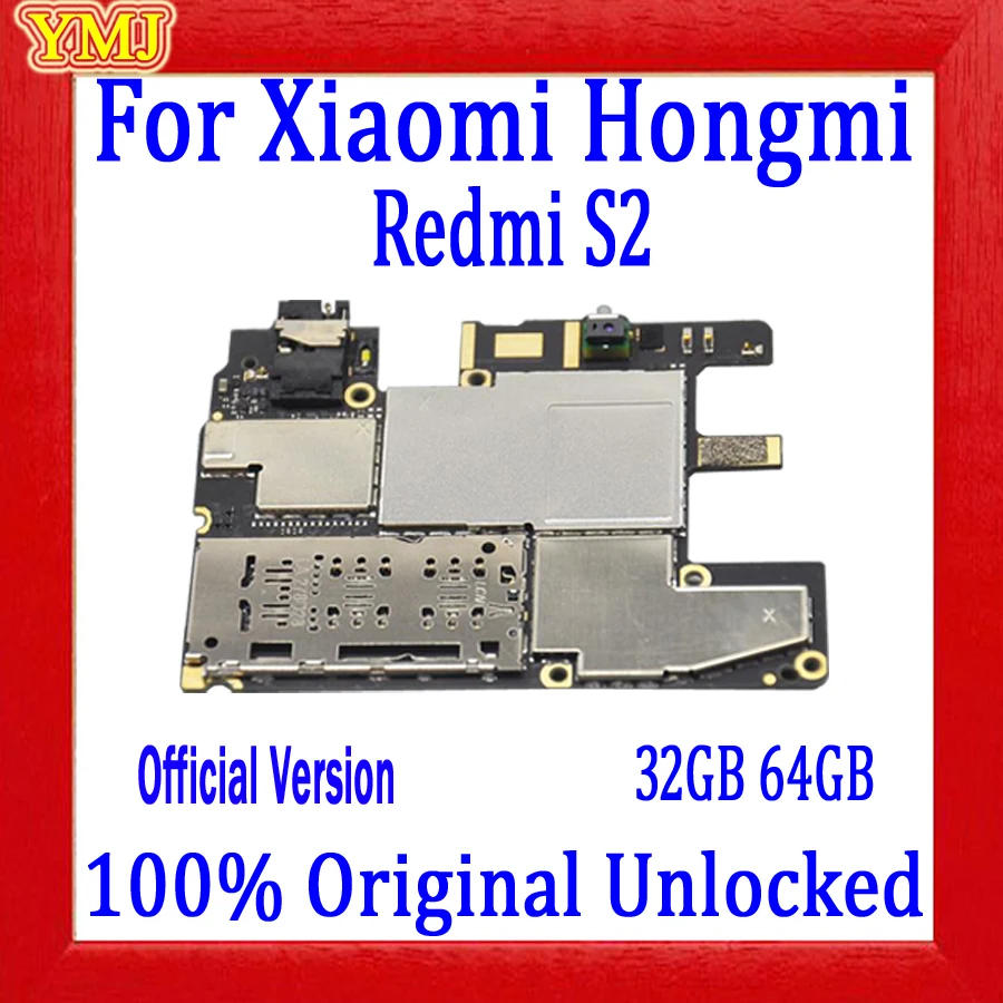 

32GB 64GB For RedMi S2 HongMi S2 Motherboard,Disassemble Unlocked Mainboard For HongMi S2 RedMi S2 Logic Board With Full Chips