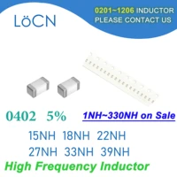 10000pcs 0402 1005 5 smd chip inductor 15nh 18nh 22nh 27nh 33nh 39nh multilayer ferrite inductors high frequency nh value j