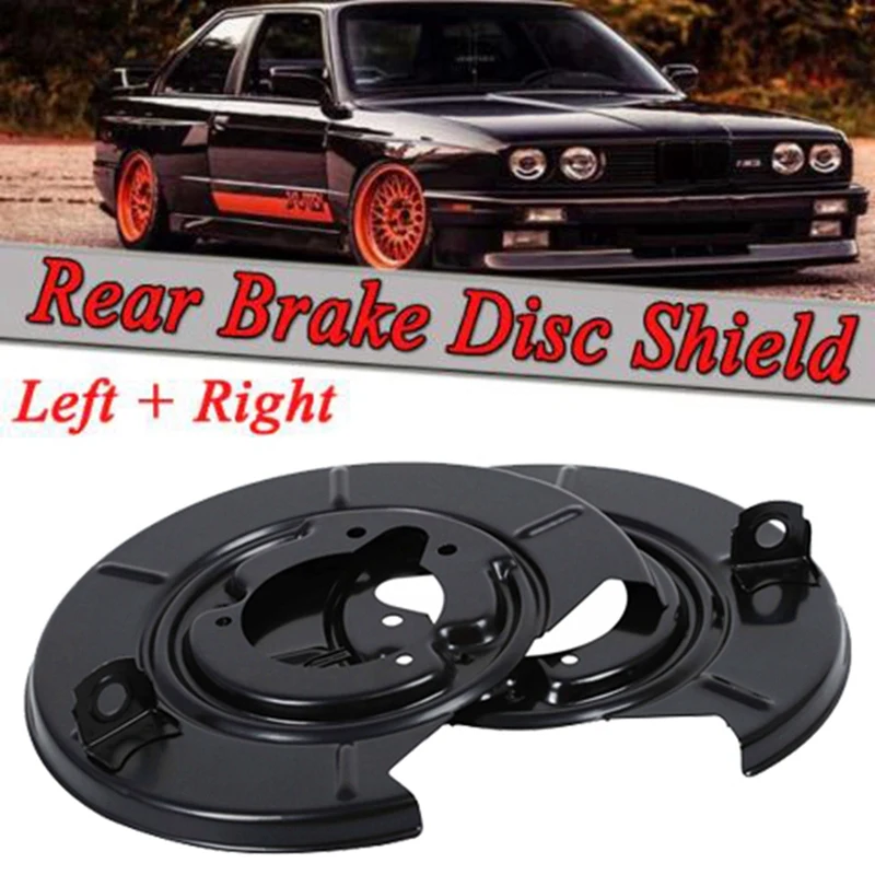 

1 Pair Rear Brake Discs Back Plate Brake Back Plate Compact Z3 Rear A1129 for BMW E30 E36 34211162062 34211162061