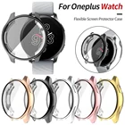 Мягкий защитный чехол из ТПУ для Oneplus Watch 2021, чехол с полным экраном, защитная оболочка, бампер, покрытие, чехол s для One plus smart watch