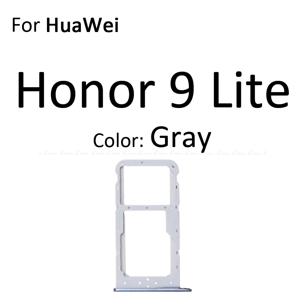 Сим-карты слот, разъем для лотка для устройства чтения sd-карт для Huawei Honor 9 Lite 9i Micro SD Держатель для карт с разъемом контейнер Запчасти для авто - Цвет: For Honor9 Lite Gray
