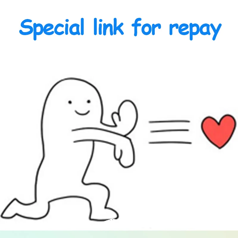 

repay link for special customer ,thank you