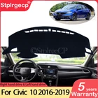Противоскользящий коврик для приборной панели для Honda Civic 10 2016  2019, накладка, Солнцезащитный коврик, защитный ковер, аксессуары для FB FK FA FD 2017 2018