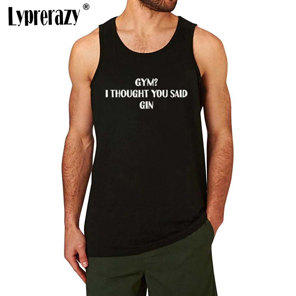 

Lyprerazy Men's Gym I Thought You Said Gin Funny Workout Tank Tops Men Summer Cotton Letter Print Casual Tank Top