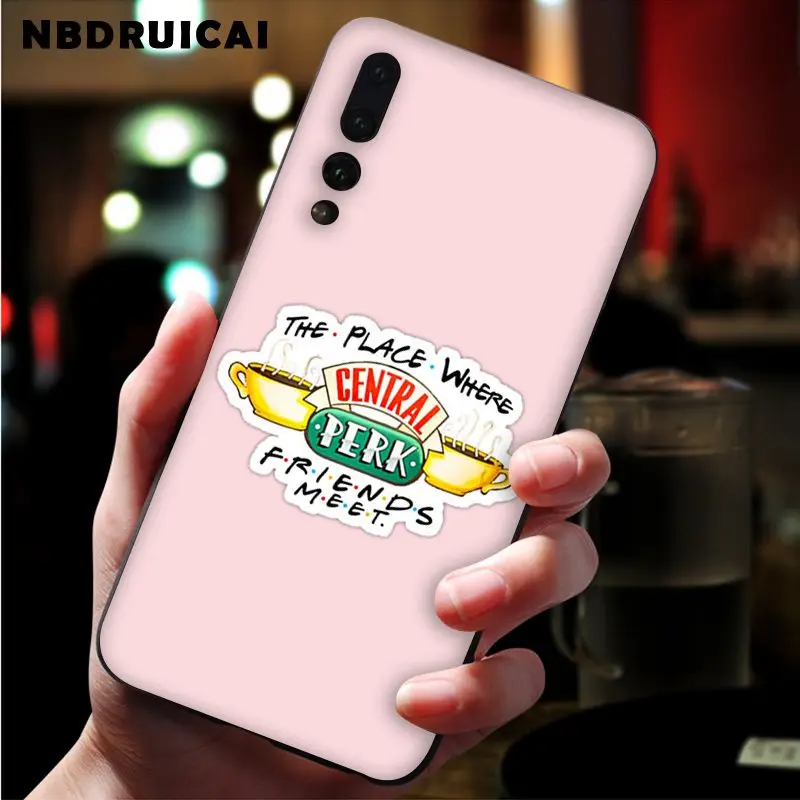

NBDRUICAI Friends TV Show Central Perk Park Phone Case for Huawei P9 10 lite P20 pro lite P30 pro lite Psmart mate 20 pro lite
