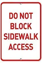 Retro Metal Sign/Plaque Novelty Gift 12x8inches,Do Not Block Sidewalk Access Parking,Metal Sign Retro Tin Plaque Advert Aluminum