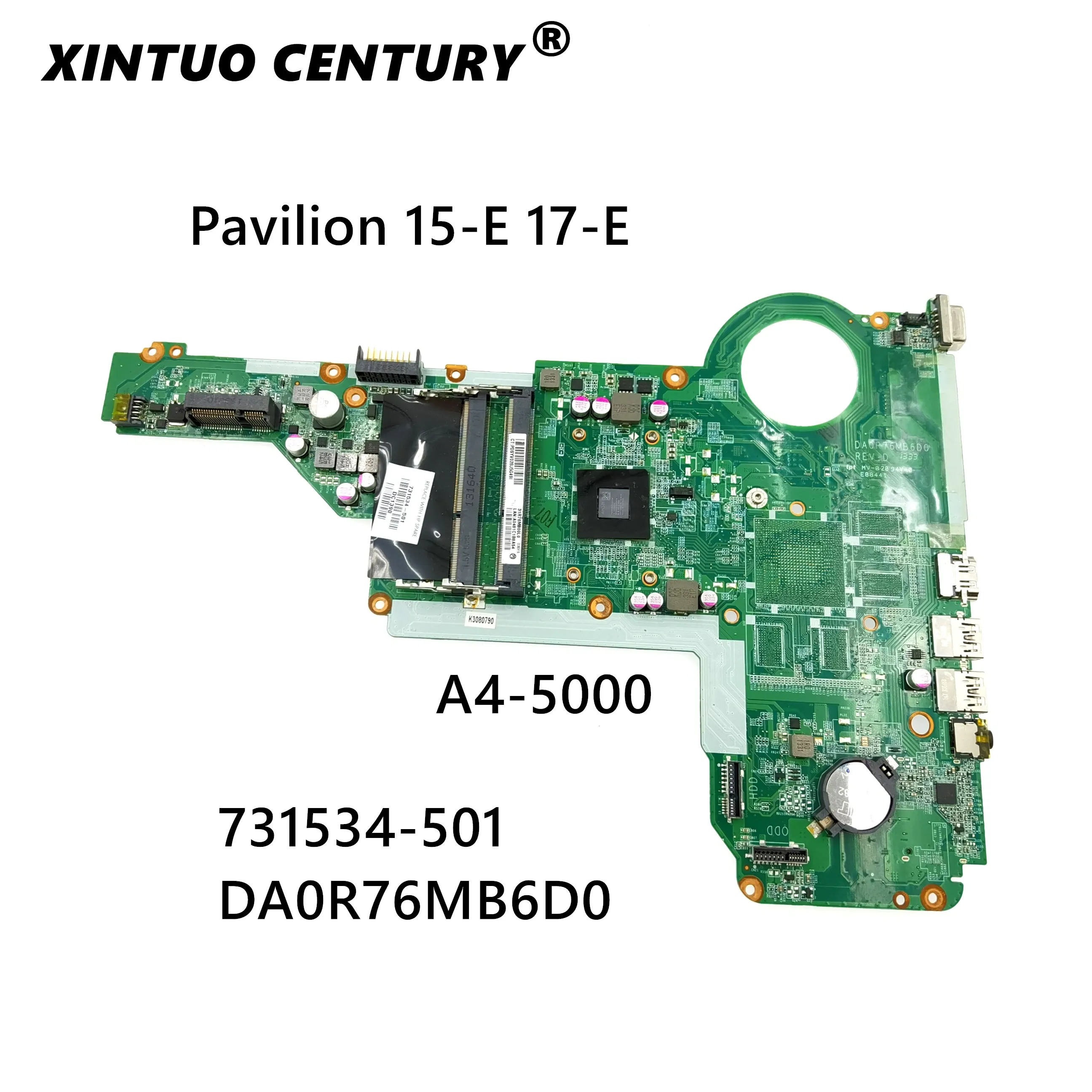 

DA0R76MB6D0 731534-001 731534-501 For HP Pavilion 17Z-E100 17Z Laptop Motherboard A4-5000 CPU DDR3 full test