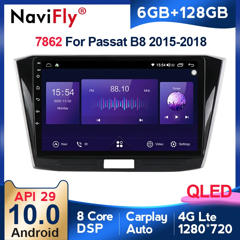 

NaviFly 7862 6GB+128GB QLED 1280*720 Android 10.0 For VW/Passat b8 Magotan 2015 - GPS Car Multimedia Radio Voice Control 8 Core