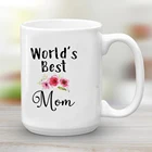 Большая кофейная кружка, 15 унций, для лучшей в мире мамы, 11 унций белые керамические, подарок на день матери, День матери, подарок на день рождения, чайная чашка, дорожные кофейные кружки