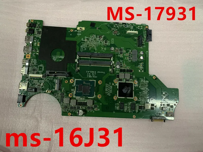MS 16J3 16J31 1793 17931 для MSI GP72 GP62 pe60 pe70 материнская плата портативного компьютера с I7 5700HQ