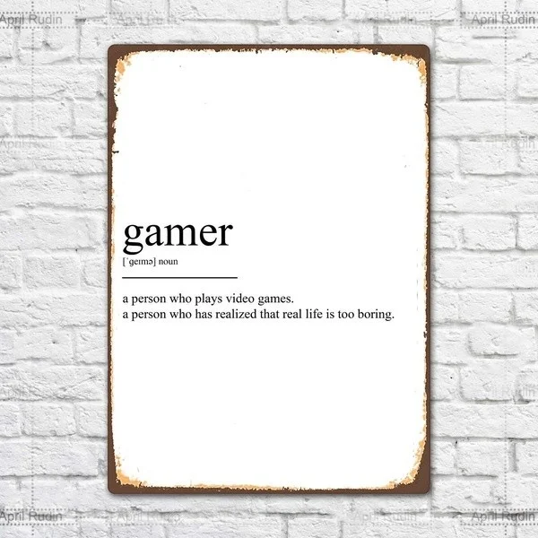 

Retro wall decoration home decoration Gamer Definition Vintage Retro Metal Tin Sign Metal Sign Wall Decor Fashion