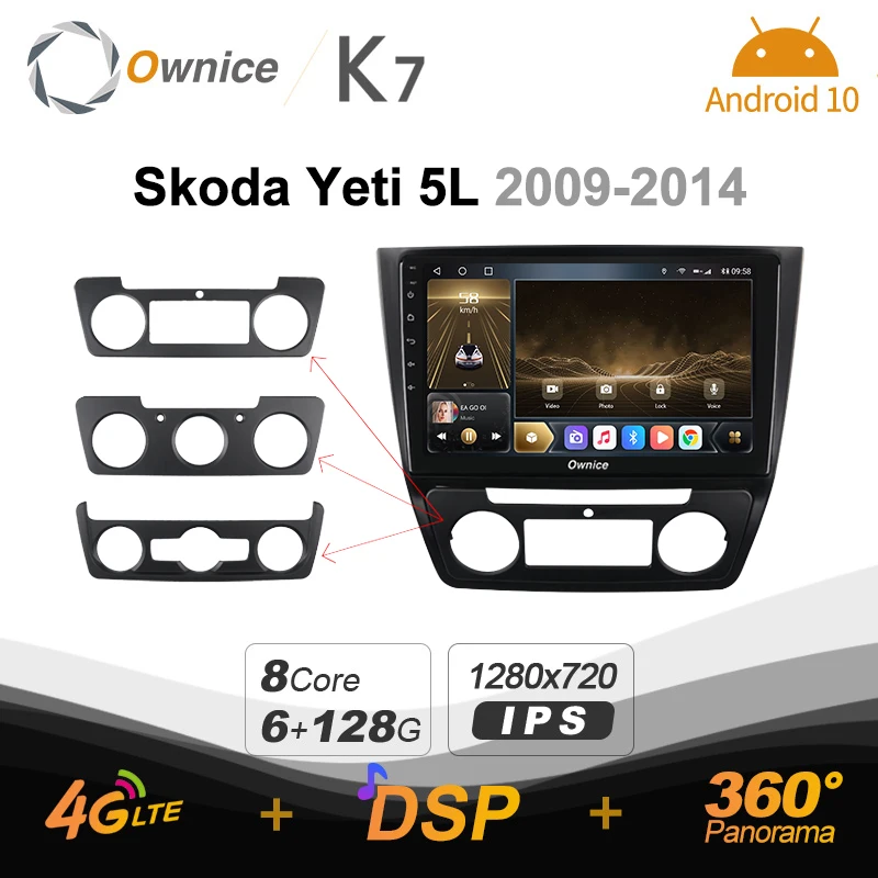 

K7 Ownice 6G Ram 128G Rom Android 10.0 Car radio setero for Skoda Yeti 5L 2009 - 2014 Auto Audio 360 Panorama Optical 5G Wifi