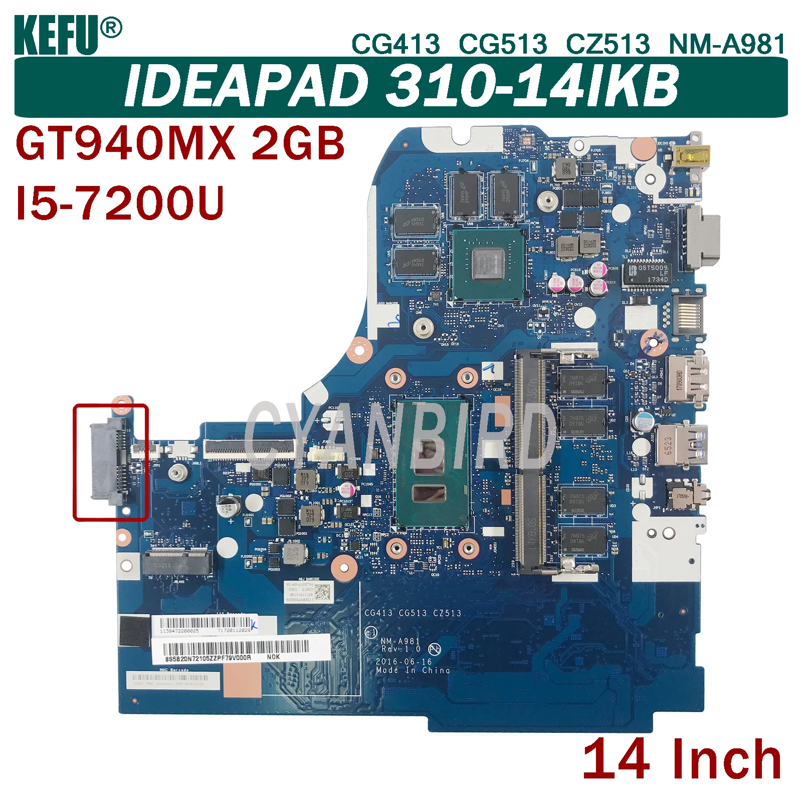 

KEFU NM-A981 оригинальная материнская плата для ноутбука Lenovo IdeaPad 310-14IKB с 4GB-RAM I5-7200U GT940MX-2GB материнская плата для ноутбука