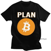 plan b bitcoin btc crypto currency t shirt short sleeved tshirt graphic t shirt blockchain tee oversized clothes