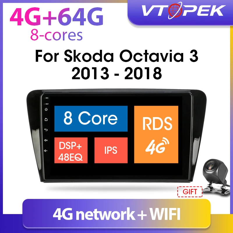 Vtopek 4G + 64G Android автомобильный DVD мультимедийный плеер для Skoda Octavia 3 A7 2014 2018 Авто